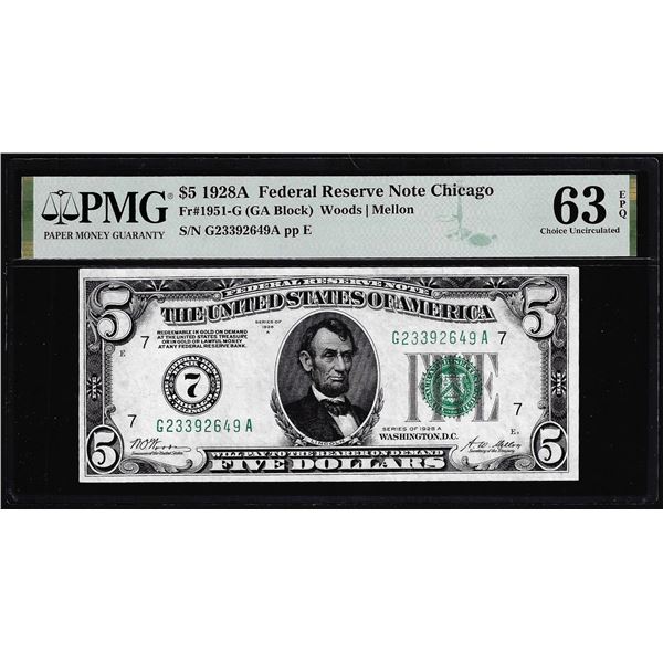 1928A $5 Federal Reserve Note Chicago Fr.1951-G PMG Choice Uncirculated 63EPQ