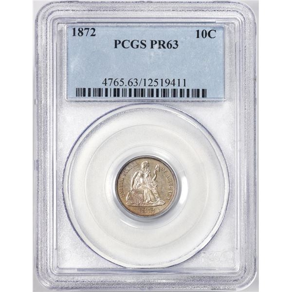 1872 Proof Seated Liberty Dime Coin PCGS PR63