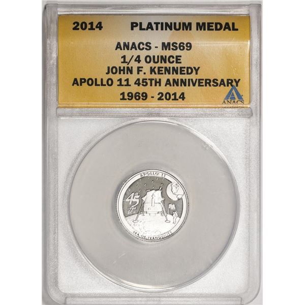 2014 Proof 1/4 oz Platinum JFK Apollo 11 Anniversary Medal ANACS MS69
