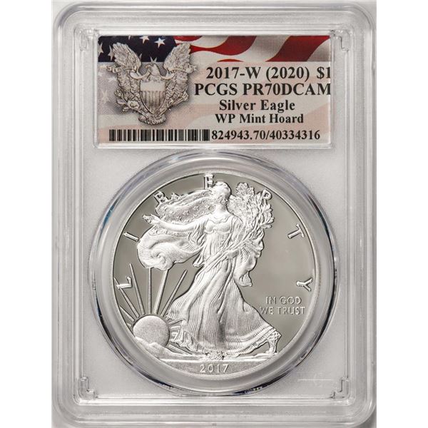 2017-W $1 Proof American Silver Eagle Coin PCGS PR70DCAM WP Mint Hoard