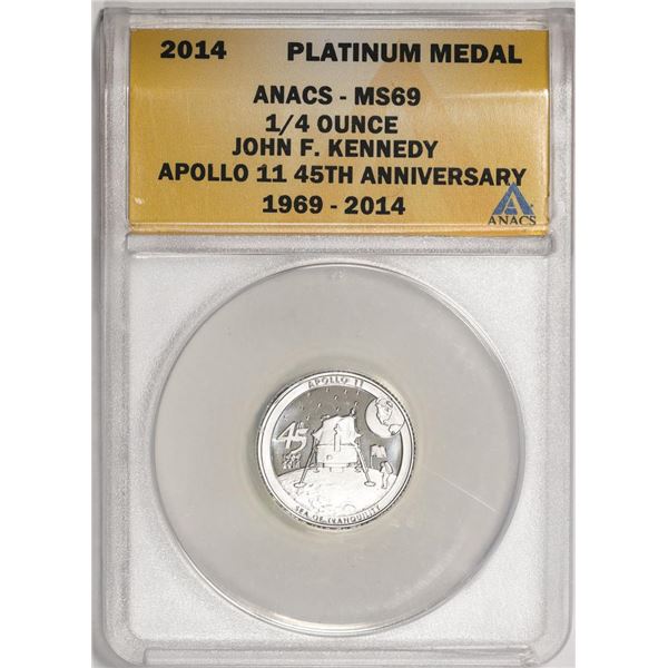 2014 Proof 1/4 oz Platinum JFK Apollo 11 Anniversary Medal ANACS MS69