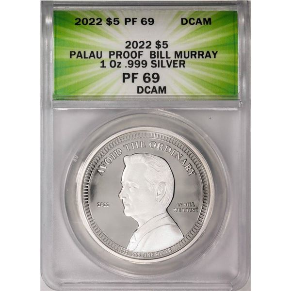 2022 $5 Palau Proof Bill Murray Silver Coin ANACS PF69DCAM