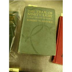 Robert Service "The Trail of 98" 1st edition 1911 (700)