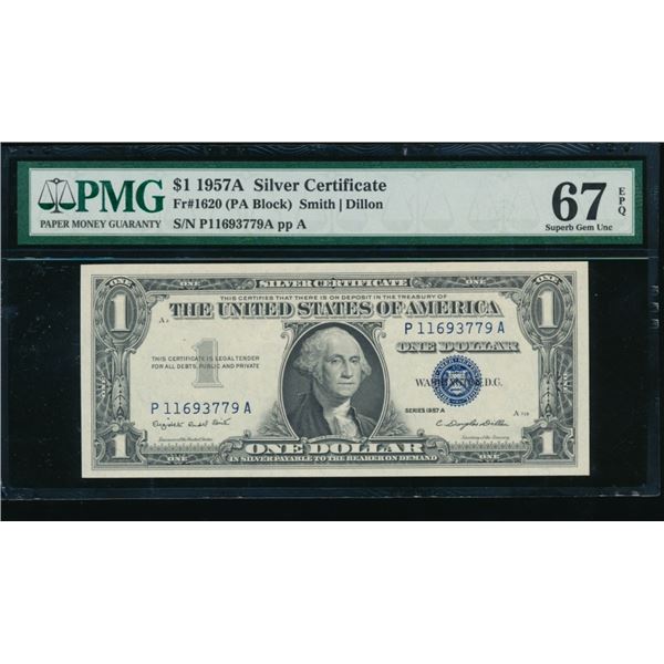 1957A $1 Silver Certificate PMG 67EPQ