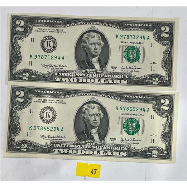 2003 US $2 Bills SN K97865294A & K97871294A