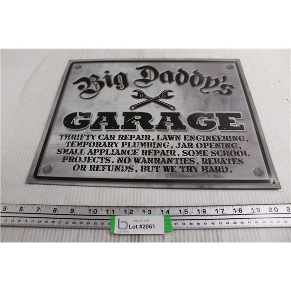 Big Daddy's Garage Sign - 15" x 12"