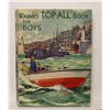Image 1 : #1240 WARNE'S TOP-ALL BOOK FOR BOYS 1920'S 1930'S