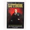 Image 1 : #1713 DC  LEX LUTHOR UNAUTHORIZED BIOGRAPHY 1989