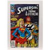 Image 1 : #1725 DC  SUPERGIRL AND TEAM LUTHOR #1 1993