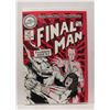 Image 1 : #1787 C&T GRAPHICS   FINAL MAN #1 OCTOBER 1987