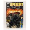 Image 1 : #1798 NOW COMICS SUPERCOPS #1 SEPTEMBER 1990