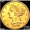 Image 1 : 1867 $5 Gold Half Eagle UNCIRCULATED