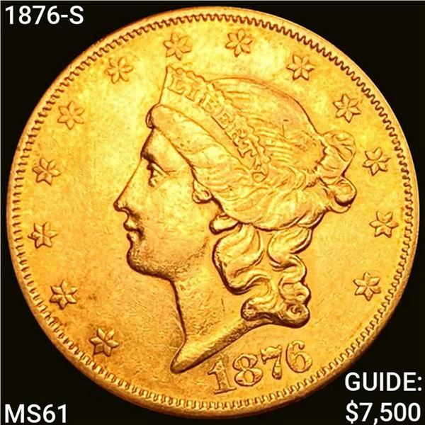 1876-S $20 Gold Double Eagle UNCIRCULATED