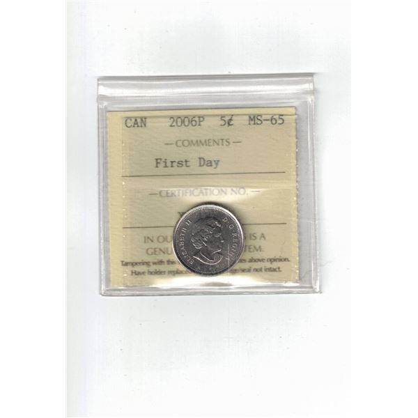 2006 Canada 5¢; First Day, Certified ICCS MS65