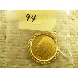 1908 $10 Indian head gold piece uncirculated condition 14k rope edge gold bezel - made 341486 (154)