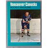 Image 1 : 1969 WHL Vancouver Canucks Program Andy Bathgate Cover Autographed by 5 Canucks