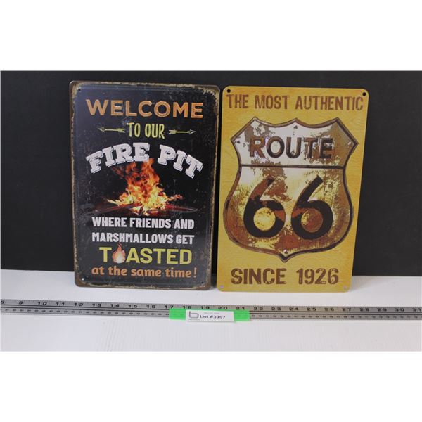 (2) Fantasy Signs: Firepit Toasted; ROUTE 66