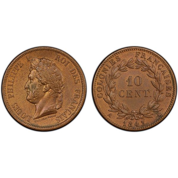 FRENCH COLONIES: Louis Philippe I, 1830-1848, AE 10 centimes, 1843-A, PCGS MS63 BN