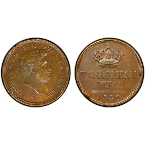 NAPLES & SICILY: Ferdinando II, 1830-1859, AE 10 tornesi, 1840, PCGS UNC Details