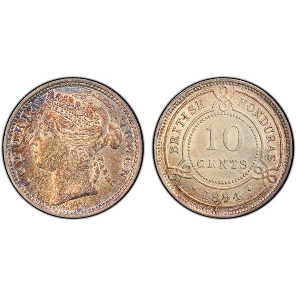 BRITISH HONDURAS: Victoria, 1837-1901, AR 10 cents, 1894, PCGS MS62