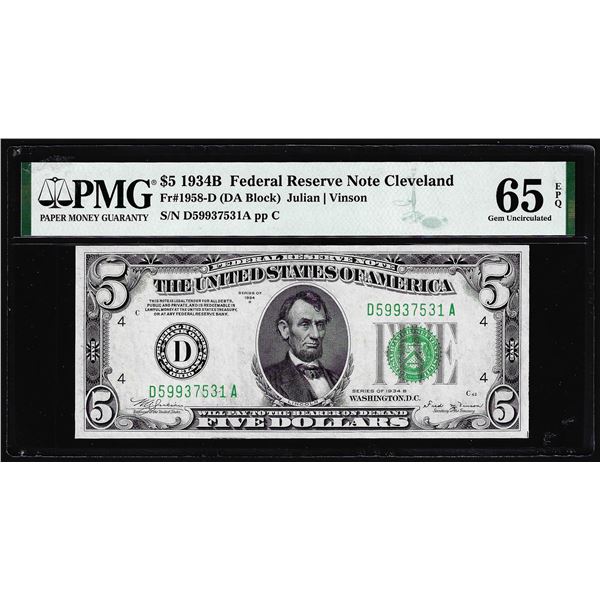 1934B $5 Federal Reserve Note Cleveland Fr.1958-D PMG Gem Uncirculated 65EPQ