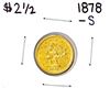 Image 1 : 1878-S $2 1/2 Liberty Head Quarter Eagle Gold Coin