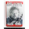 Image 1 : RANDY BACHMAN: TAKIN' CARE OF BUSINESS HARDCOVER