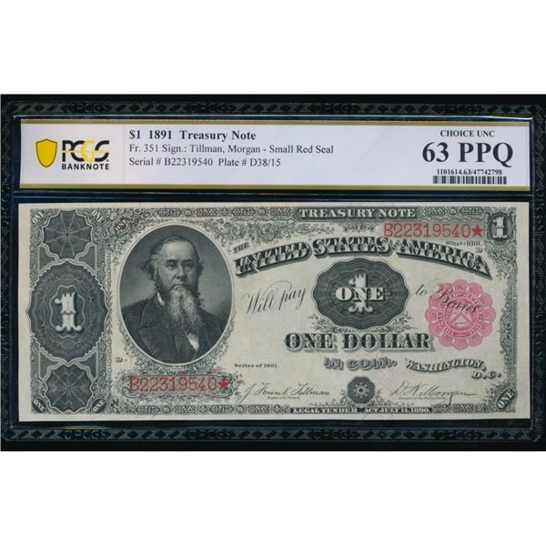 1891 $1 Treasury Note PCGS 63PPQ