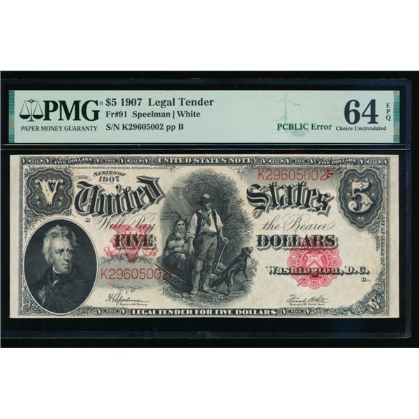 1907 $5 Legal Tender Note PMG 64EPQ