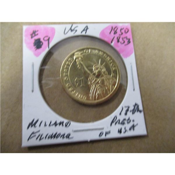 1850 - 1853 13TH PRESIDENT OF USA MILLARD FILLMORE COIN