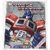 Image 1 : 2007 TRANS FORMERS THE ULTIMATE GUIDE BOOK.