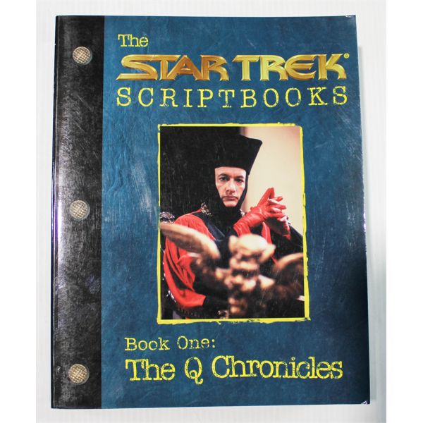 THE STAR TREK SCRIPT BOOKS #1: THE Q CHRONICLES