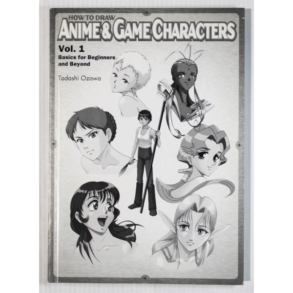 HOW TO DRAW ANIME GAME CHARACTERS VOL 1 HOW TO DRAW ANIME GAME CHARACTERS VOL 1