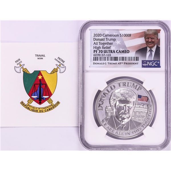 2020 Cameroon S1000F Donald Trump All Together High Relief PF 70 Ultra Cameo 1oz