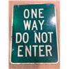 Image 1 : Lot of 1 Heavy Double-Sided Metal "ONE WAY - DO NOT ENTER/"BEGIN TWO WAY" Sign - 18 X 24in - Used