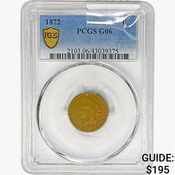 1872 Indian Head Cent PCGS G06