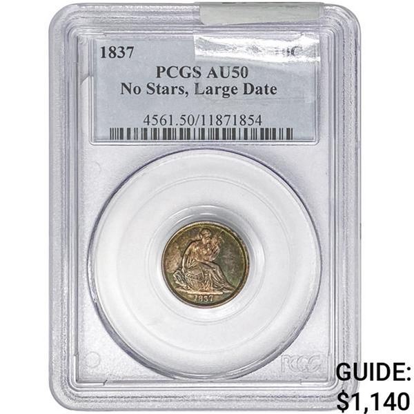 1837 Seated Liberty Dime PCGS AU50 No Stars, Lg Dt