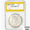 Image 1 : 1878 7/8TF Morgan Silver Dollar PGA MS63 PL