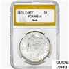 Image 1 : 1878 7/8TF Morgan Silver Dollar PGA MS64 Weak