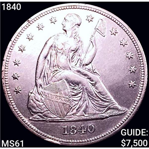 1840 Seated Liberty Dollar UNCIRCULATED