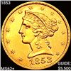 Image 1 : 1853 $5 Gold Half Eagle UNCIRCULATED +