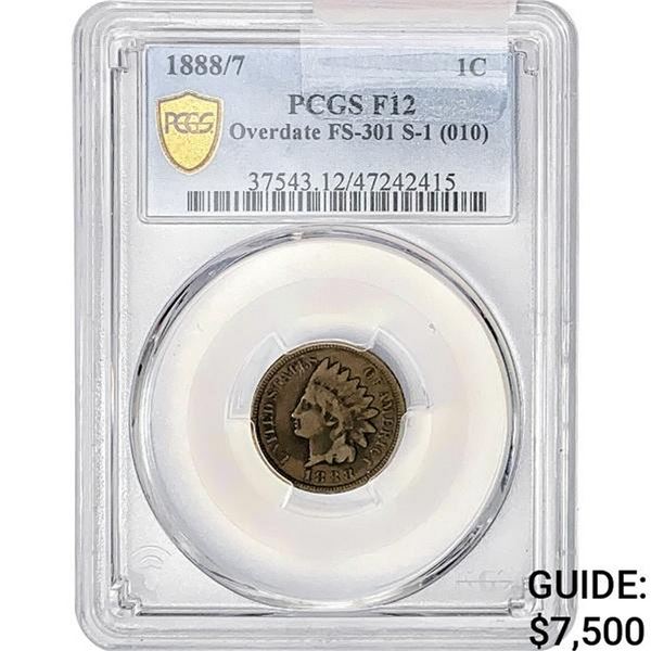 1888/7 Indian Head Cent PCGS F12 FS301 S-1