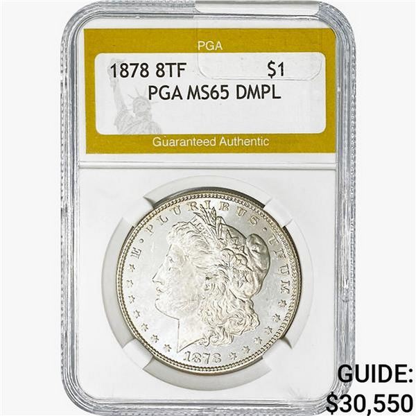 1878 8TF Morgan Silver Dollar PGA MS65 DMPL