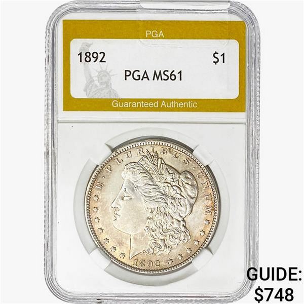 1892 Morgan Silver Dollar PGA MS61