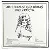 Image 2 : DOLLY PARTON - JUST BECAUSE I’M A WOMAN - VINYL LP