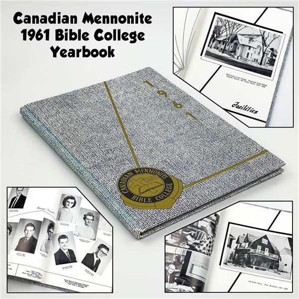 CANADIAN MENNONITE BIBLE COLLEGE 1961 YEARBOOK