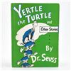 Image 1 : YERTLE THE TURTLE AND OTHER STORIES BY DR. SEUSS