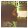 Image 1 : DAN HILL - LONGER FUSE - VINYL LP RECORD ALBUM