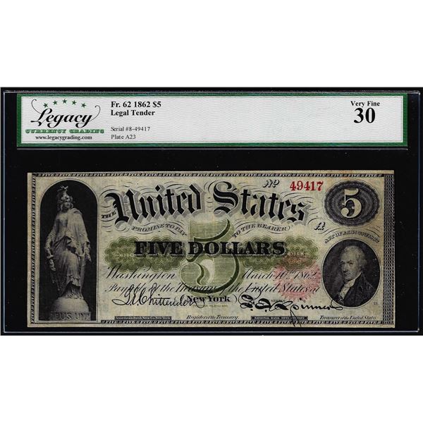 1862 $5 Legal Tender Note Fr.62 Legacy Very Fine 30