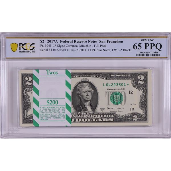 Pack 2017A $2 Federal Reserve STAR Notes San Francisco Fr.1941-L* PCGS Gem UNC 65PPQ